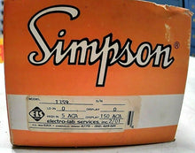 Load image into Gallery viewer, SIMPSON ELECTRIC MODEL 1359 PANEL METER 0-150 A.C. AMP (5 IN DISPLAY) *FREESHIP*