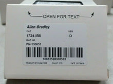 Load image into Gallery viewer, AB ALLEN BRADLEY ROCKWELL 1734-IB8 SER.D SINK INPUT MODULE DIGITAL 24VDC *FRSHIP