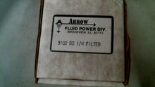 Load image into Gallery viewer, ARROW FLUID POWER 3102 BG 1/4" FILTER -FREE SHIPPING