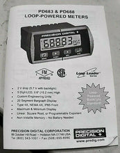 Load image into Gallery viewer, PRECISION DIGITAL PD683-0K0 LOOP-POWERED DIGITAL PANEL METER 1/8" DIN *FR SHIP*