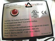 Load image into Gallery viewer, CONE MOUNT S/N:2879-B1 BEARING HEATER MOD B BEARING SZ 3/8"-5 3/4" 120V 725W *FS