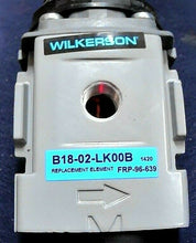 Load image into Gallery viewer, WILKERSON B18-02-LK00B FILTER-REGULATOR 5MICRON PARTICLE FILTRATION *FREE SHIP*