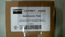 Load image into Gallery viewer, DAYTON 31EE11 MULTI FUNCTION TIMER RELAY 12-240V, 15A, SPDT -FREE SHIPPING