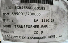 Load image into Gallery viewer, P/N 40126 RADIO F TRANSFORMER NSN5950-01-273-0665 (SP0900-97-A-A223-0074) *FRSHP