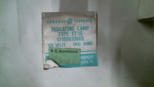 Load image into Gallery viewer, GENERAL ELECTRIC 0116B6708G5 INDICATING LAMP ET-16 120V 1900OHMS -FREE SHIPPING