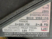 Load image into Gallery viewer, UNITED ELECTRIC CONTROLS TYPE J300 PRESSURE CONTROLLER 0-100PSI 15A *FREE SHIP*