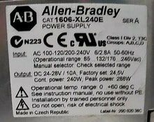 Load image into Gallery viewer, AB ROCKWELL 1606-XL240E POWER SUPPLY SER A 10AMP *FREE SHIPPING*