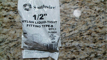 Load image into Gallery viewer, SOUTHWIRE 58133801 116025 1/2" NYLON LIQ.-TIGHT FITTING B, NLFR050-FREE SHIPPING