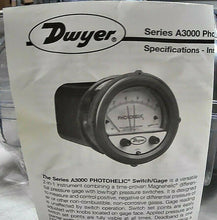 Load image into Gallery viewer, DWYER 3003-C PHOTOHELIC PRESSURE SWITCH/GAGE SERIES 3000 MAX PRESSURE 25PSIG *FS