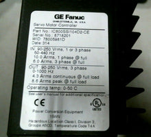 Load image into Gallery viewer, GE FANUC IC800SSI104D2-CE S2K SERVO MOTOR CONTROLLER -FREE SHIPPING