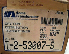 Load image into Gallery viewer, ACME TRANSFORMER T-2-53007-S GENERAL PURPOSE TRANSFORMER *FREE SHIPPING*