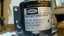Load image into Gallery viewer, HUBBELL 2210-223cc13 Pilot Duty Speed Switch Free Shipping