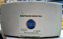 Load image into Gallery viewer, BIMBA PIV-20-025/038 PNEU ISOLATION VALVE 150PSI 1/4"IN/OUT PORT 3/8"EXHAUST *FS