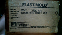 Load image into Gallery viewer, ELASTIMOLD 600-S1 CS529, 675 BUSHING WITH COPPER STUD -FREE SHIPPING