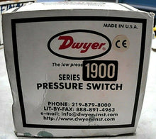 Load image into Gallery viewer, DWYER 1996-20 PRESSURE SWITCH SERIES 1900 (TYPE 1 ENCLOSURE) 45IN W.C. MAX *FS*