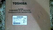 Load image into Gallery viewer, TOSHIBA VFS9-4022PLY-B1 TRANSISTOR INVERTER SER. VF 3HP -FREE SHIPPING