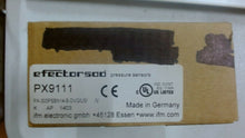 Load image into Gallery viewer, IFM EFECTOR PX9111 PRESSURE TRANSMITTER 1/4" NPT 3000PSI 16-32VDC -FREE SHIPPING
