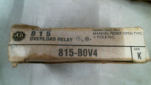 Load image into Gallery viewer, ALLEN BRADLEY 815-B0V4 OVERLOAD RELAY SIZE 00.1 SER.K 1P -FREE SHIPPING
