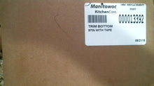 Load image into Gallery viewer, MANITOWOC 000013392 TRIM BOTTOM 97" W/TAPE -FREE SHIPPING