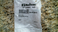 Load image into Gallery viewer, MANITOWOC 20-0124-3 HPCO UL PRESSURE SWITCH -FREE SHIPPING