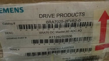 Load image into Gallery viewer, SIEMENS 6RA7025-2FV62-0 SIMOREG DC-CONVERTER 6RA7028-6FV62-0-Z FREE SHIPPING
