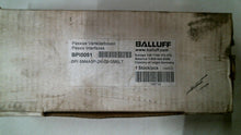 Load image into Gallery viewer, BALLUFF BPI 8M4A5P-2K-00-SM6LT PASSIVE INTERFACE BPI0051 10-30VDC, 2A -FREE SHIP
