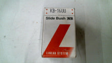 Load image into Gallery viewer, LINEAR SYSTEM KB-16UU SLIDE BUSH NB 030409 -FREE SHIPPING
