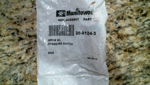 Load image into Gallery viewer, MANITOWOC 20-0124-3 HPCO UL PRESSURE SWITCH -FREE SHIPPING
