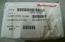 Load image into Gallery viewer, HONEYWELL 112FW123-1R1 PROXIMITY SWITCH -FREE SHIPPING
