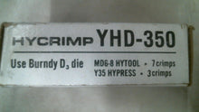 Load image into Gallery viewer, BURNDY YHD-350 HYCRIMP COMPRESSION TAP -FREE SHIPPING
