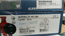 Load image into Gallery viewer, Grundfos Alpha 1 25-40 180 230V 1P CIRCULATION PUMP  WILO STAR RS25/4 FREE SHIP
